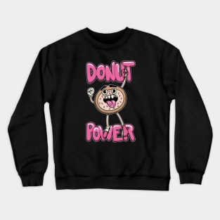 Donut Power Crewneck Sweatshirt